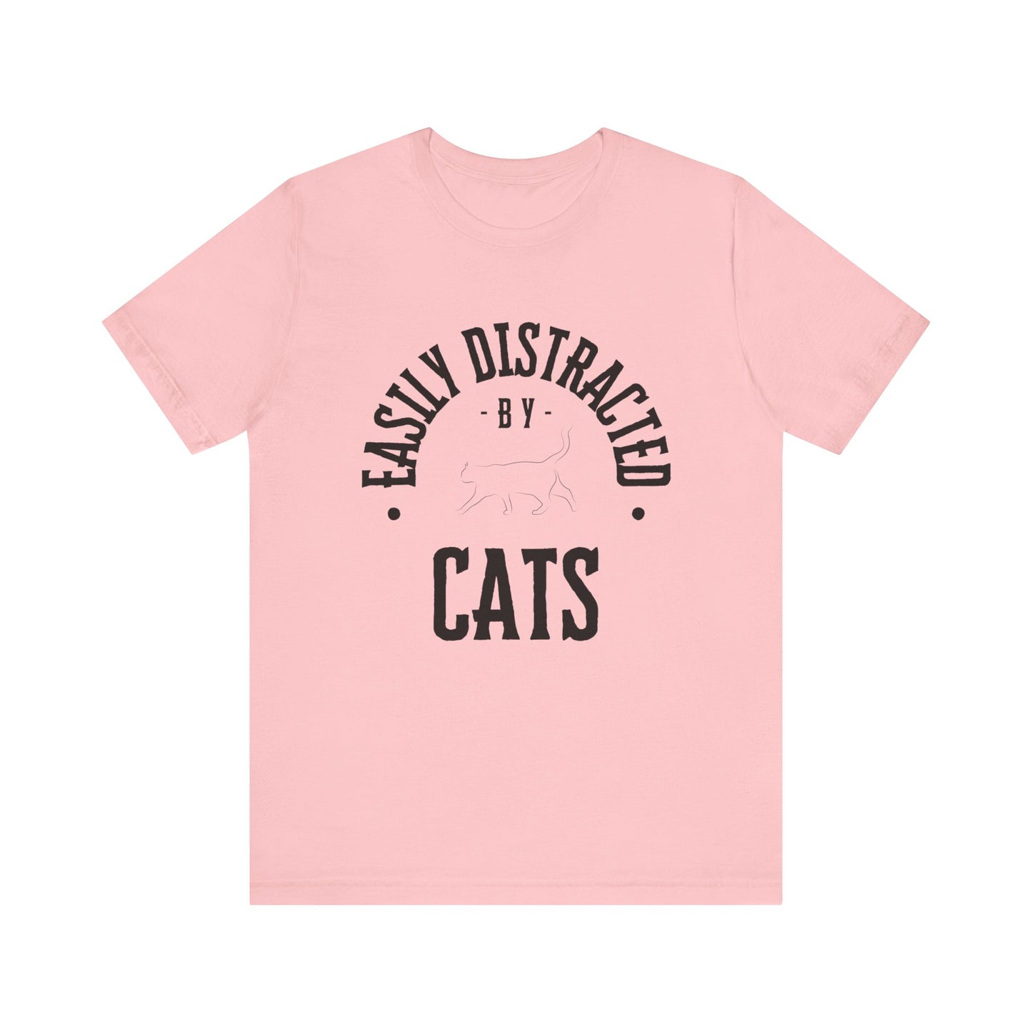 easily distracted by cats unisex jersey tee